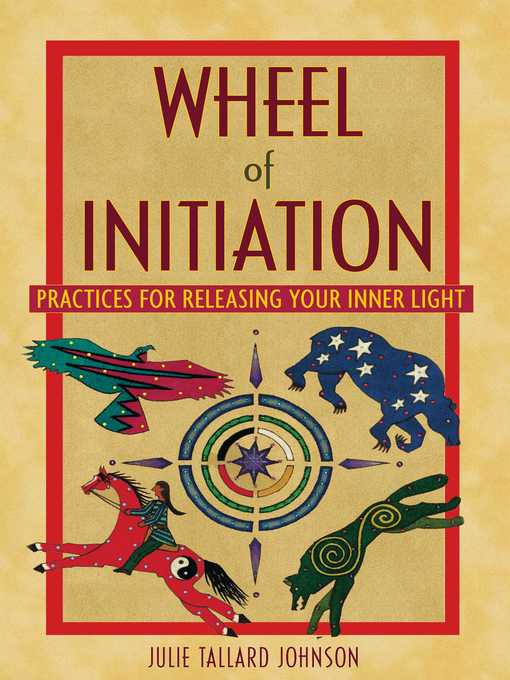 Title details for Wheel of Initiation by Julie Tallard Johnson - Available